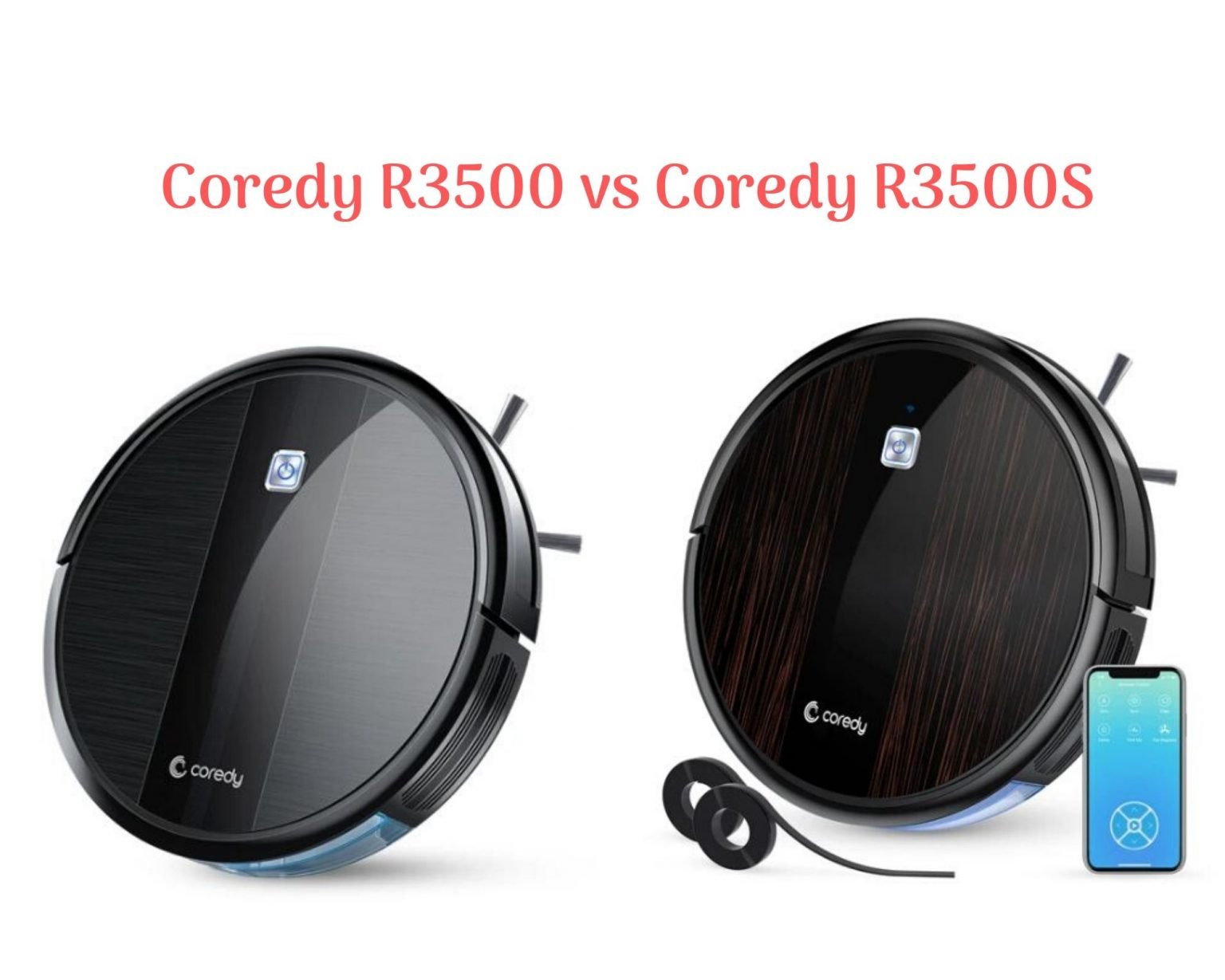 Coredy Robot Vacuum Review (R3500 vs R3500S) Best Vacuum Guide