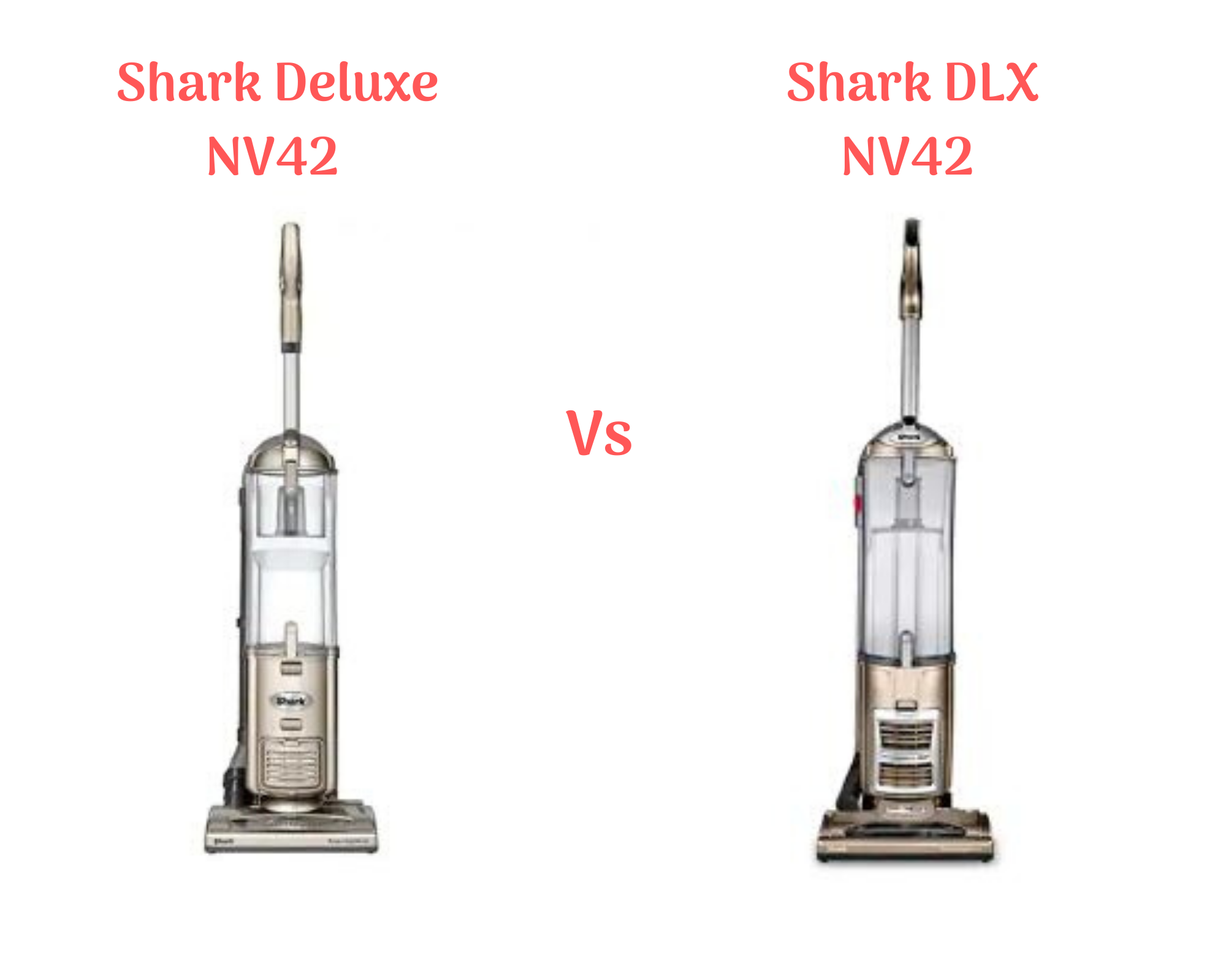 Shark Navigator Deluxe NV42 vs Shark Navigator DLX NV70